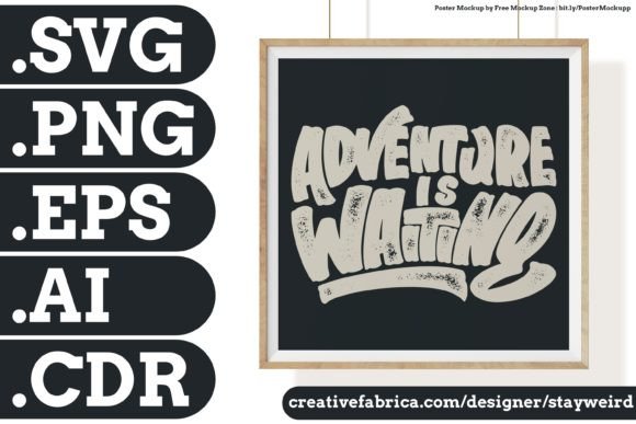 ADVENTURE is WAITING Quote Review