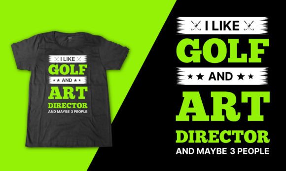 Art Director Golf Minimal Quote Vector Graphics for T-Shirt Designs