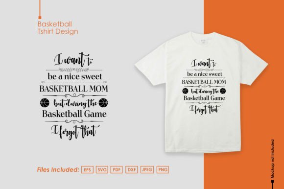 Basketball Mom Quote T Shirt Design for Branding and Graphics