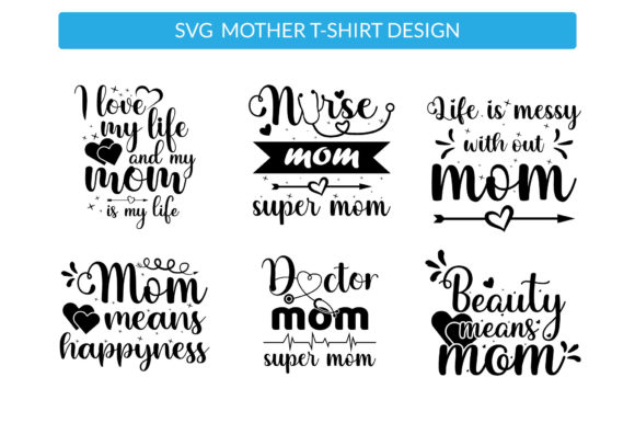 Mothers Day SVG T Shirt Design Set for Print Templates and Graphics