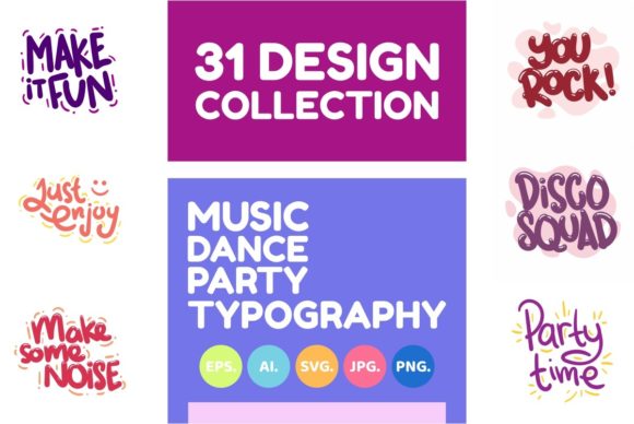 Music Dance Party Quote Typography for Local Business Graphics