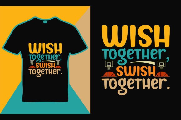 Wish Together Quote T-Shirt Template - A Versatile Graphic Design Asset
